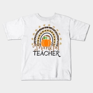 Thankful Teacher, leopard Rainbow Pumpkin Kids T-Shirt
